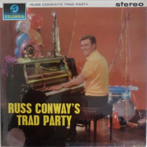 Russ Conway - Russ Conway's Trad Party